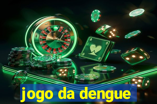 jogo da dengue